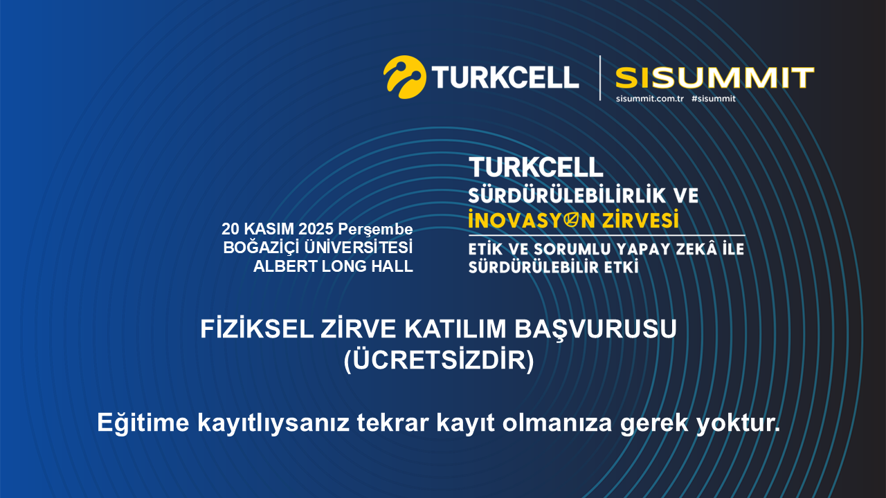 SISUMMIT 2025 Zirve Günü’ne Katılın!
