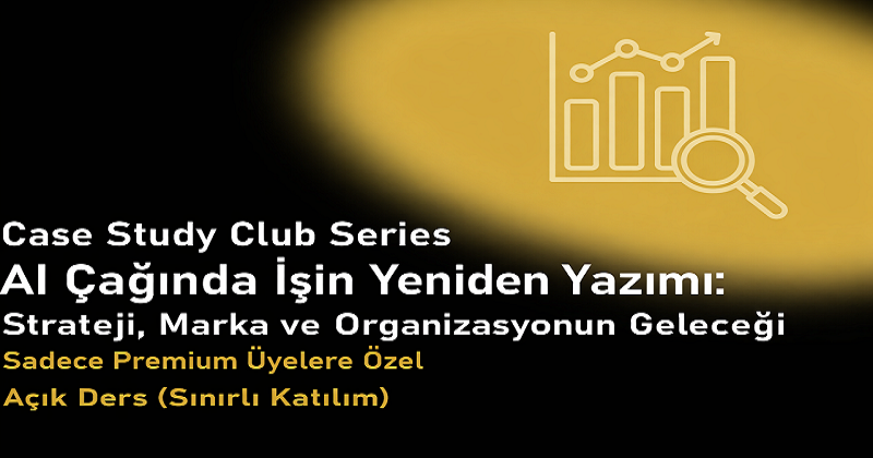 AI Çağında İşin Yeniden Yazımı: Strateji, Marka ve Organizasyonun Geleceği- Ön İzleme ( Sınırlı Katılım )